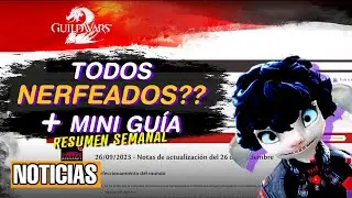 Nerfeos a PVE | Eventos de bonificación | Resumen semanal | Guild wars 2 Noticias