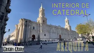 CATEDRAL DE AREQUIPA , PERU