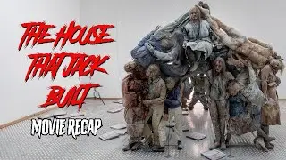 14 Minutes of Terror The House That Jack Built Explained | Movie Summary