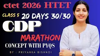 CTET HTET 2026|| CLASS 5 || TOP 30 MOST IMPORTANT PYQS || CDP MARATHON 2026 || HTET2026 || CTET 2026