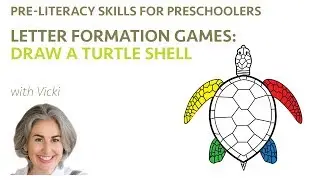 Pre-Literacy Skills for Preschoolers: Letter Formation Games (Draw A Turtle Shell)