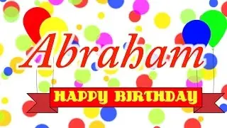 Happy Birthday Abraham Song