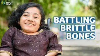 My Story | Battling brittle bones