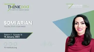 THINKpod S2/017 | Somi Arian | What's the value of decentralization?