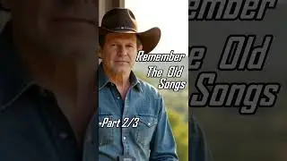 Stillburn - Remember the Old Songs - shorts Part 2 (Classic Country Tribute)