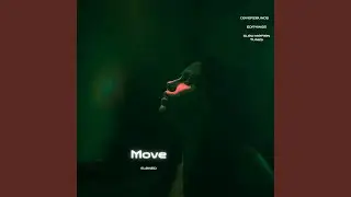 Move (Slowed)