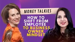 How to shift from Employee to Business Owner Mindset with Marley Majcher! Gull Khan