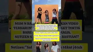 MOM N BASTIAN STEEL BAGIKAN VIDEO TERBARUNYA YANG ASYIK JOGET TOKTIK BARENG SHITA DAN ROMALIA