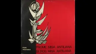 Prome i Di Dos Misa Antilliana - Etzel Provence
