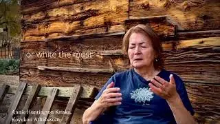 Elder Wisdom from Indigenous Economist Annie Huntington Kriska, Koyukon Athabascan from Alaska