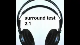 surround test 2.1-HD- enjoy