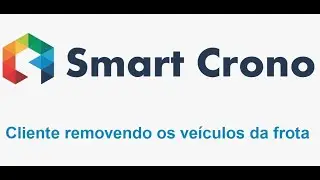 SMART CRONO - Como seu cliente pode remover os ve&iacute;culos da frota dele