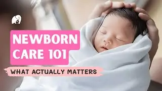 Newborn Care 101 for New Moms | Calm, Safe Baby Care Essentials