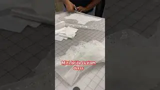 Cutting of a mini bride custom dress #custommadedress #weddingdress #dress