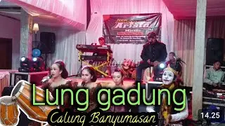 Lung gadung||calung banyumasan||full bass||new arista musik#calungbanyumasan 
