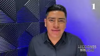 Lección bíblica 1 con Pr Lexis Najera 