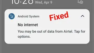 No internet You may be out of data from Airtel  Tap for options Error Problem Solve
