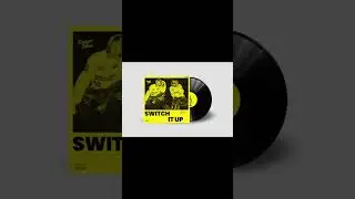 SWITCH IT UP BY DANGER TWINS FEATURING SAM TINNESZ