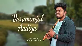 Varamanjaladiya Ravinte Maril | Flute Cover By Jayakumar K V | VARSATILE MUSIC