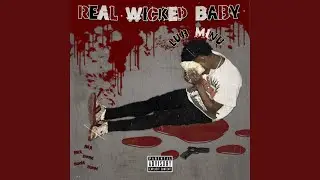 Real Wicked Baby