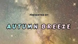 Beautiful Peaceful Relaxing Space Galaxy Music For Deep Sleep & Complete Relaxation | Autumn Breeze