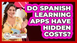 Do Spanish Learning Apps Have Hidden Costs?