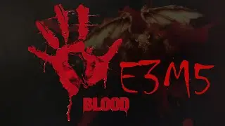 Blood E3M5 Прохождение 100% секретов - Spare Parts (Сложность Extra Crispy max)