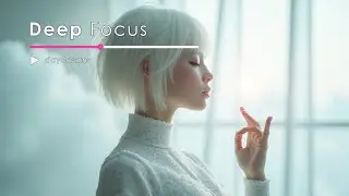 Глубокая успокаивающая музыка для снятия стресса и концентрации Deep soothing music for stress relie