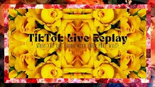 What Are You Doing With Your Free Will? | TikTok Live Replay | January 12th, 2026