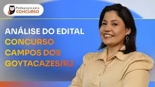 Concurso Campos dos Goytacazes RJ - Análise Completa do Edital com mais de 1.000 vagas para Educação