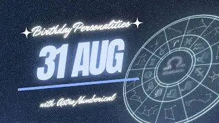 31 August Zodiac Horoscope: Birthday Personality & Traits Revealed