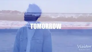 GANK/Tomorrow(Music video)