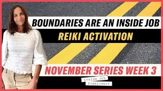 Boundaries Are An Inside Job November Series Week 3