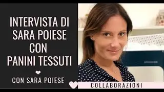 Intervista di Sara Poiese con Panini Tessuti