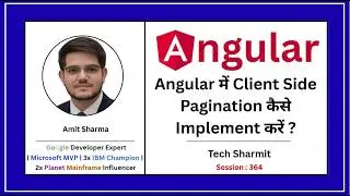 Angular में Client Side Pagination कैसे Implement करें | API in Angular | Angular Tutorial (Ep-364)