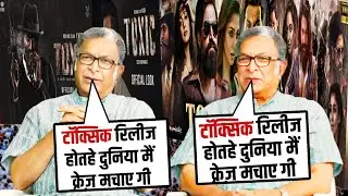 Toxic movie crack box office record || Nasaar says full support for this movie