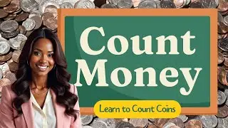 Count Money Like a Pro (Learn to Count Coins: 2nd Grade)
