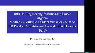 18EC44- Module 2- Multiple Random Variables  -Part 7- Class 11 | Dr Shantha Kumari K