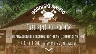 Gorolski święto 4.-6.8.2017 - neděle