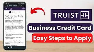 Truist Business Credit Card - How to Apply