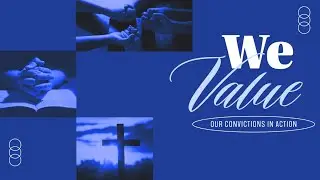 1.25.26 We Value: 