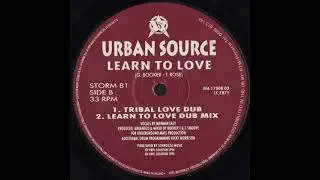 Urban Source - Learn To Love (tribal love dub) Vinyl Solution records 1994