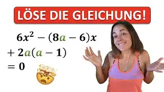 🤯 Quadratische Gleichung mit PARAMETER lösen | (Parametergleichung, Funktionsschar, Nullstelle)