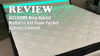 AICEHOME King Mattress Review: 10