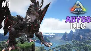 🔴Ayo Kita Taming Creature Abyss DLC - Ark Abyss DLC #1
