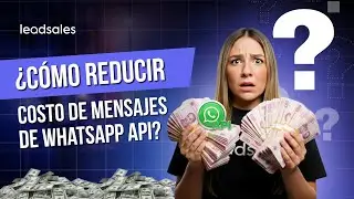 Reduce costos en WhatsApp Business API con esto 🚨 [2026]