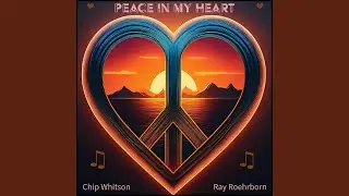 Peace In My Heart