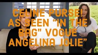 Сумка Celine Анджелина Джоли В сумке Vogue