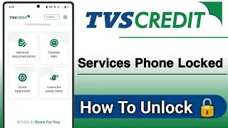 TVS Credit Services Phone Locked How To Unlock
