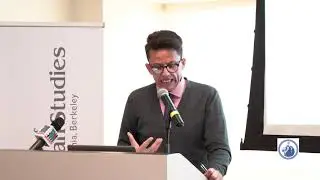 Panel 2: Tang Center for Silk Road Studies Annual Conference - 2019, UC Berkeley